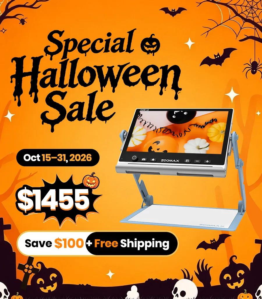 Snow 12 Zoomax low vision magnifier Halloween promotional graphic, $1455 save $100, free shipping